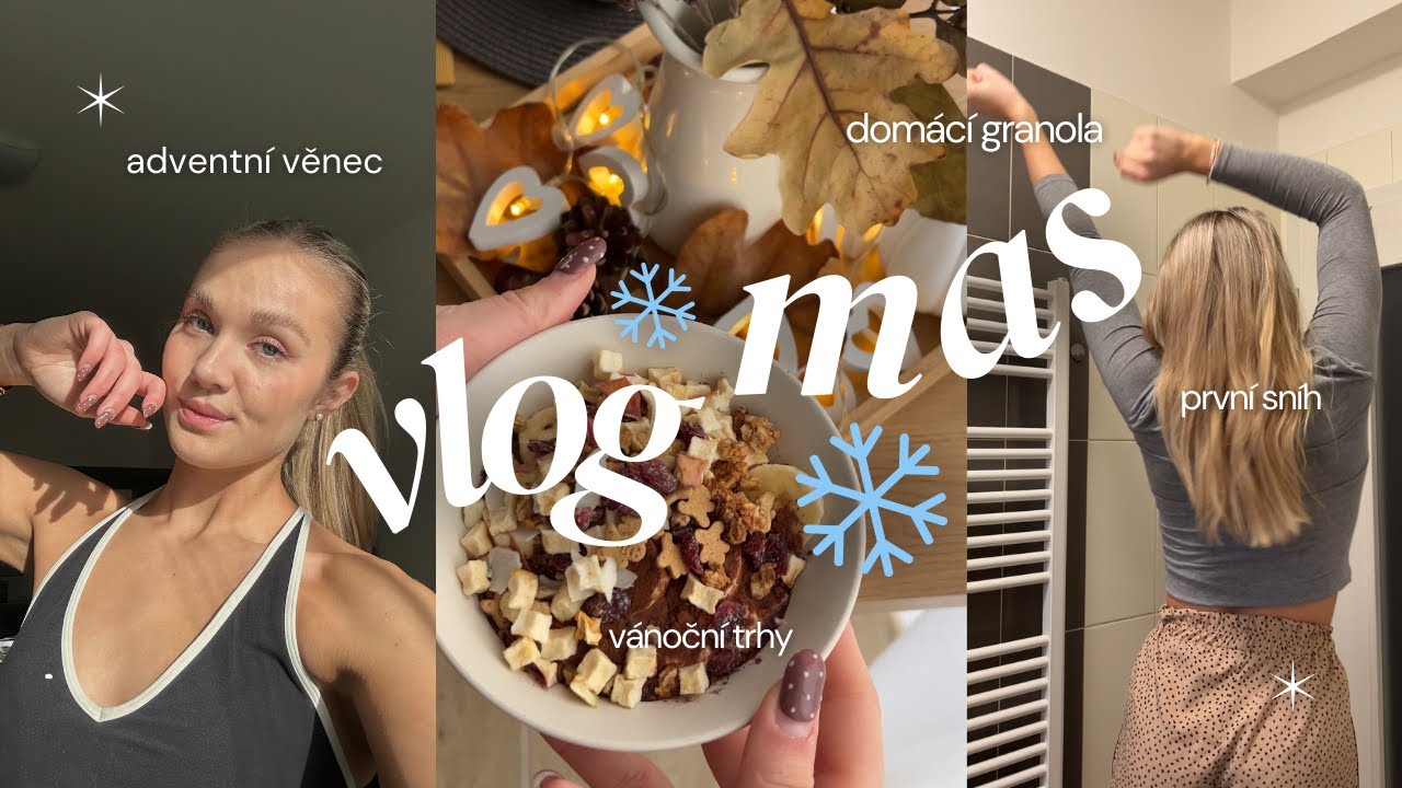 VLOGMAS pt.1 | zdoben&iacute; věnce, v&aacute;nočn&iacute; granola, prvn&iacute; sn&iacute;h, Gymshark haul, běžeck&yacute; z&aacute;vod | Marttina K