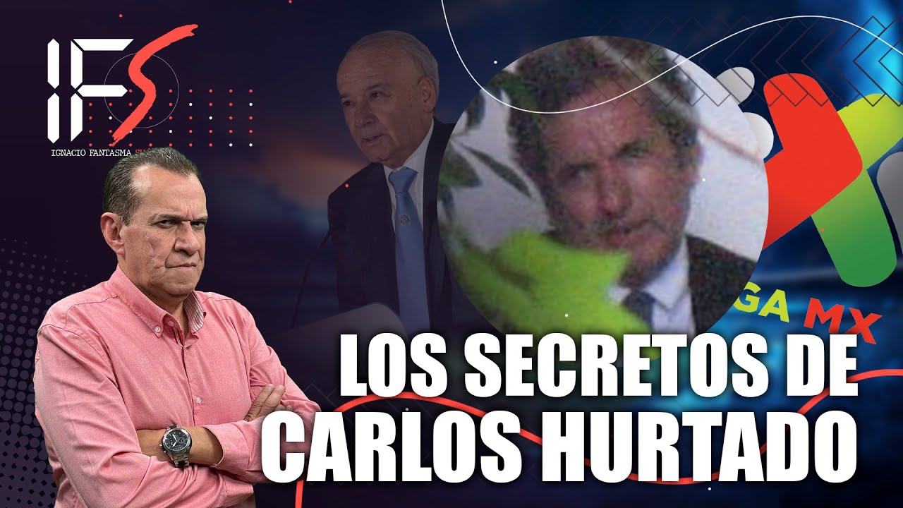 Los SECRETOS y MAÑAS de Carlos Hurtado▫️El representante que CONTROLABA el futbol mexicano