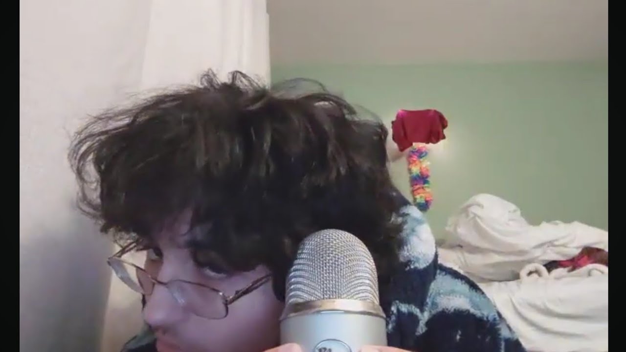 asmr hair on tha mic amongst other things..