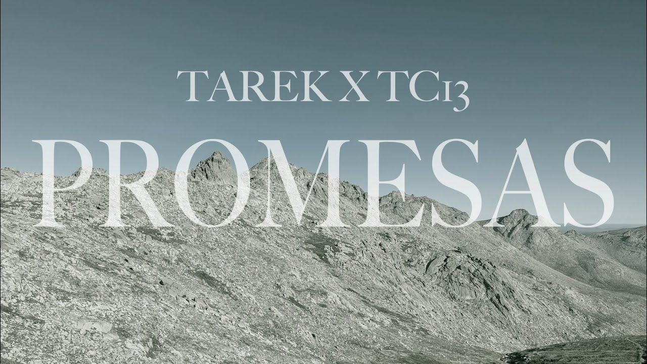 TAREK X TC13 - PROMESAS