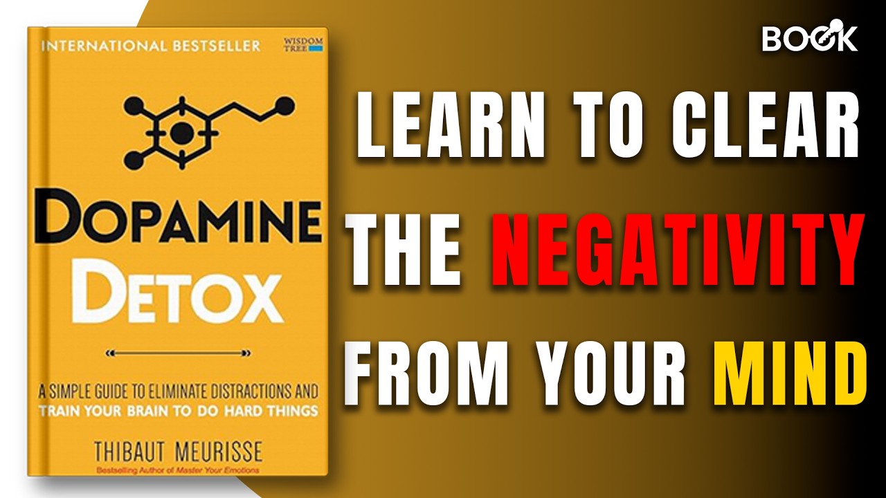 Control Your Mind | Dopamine Detox Book Summary 🔥