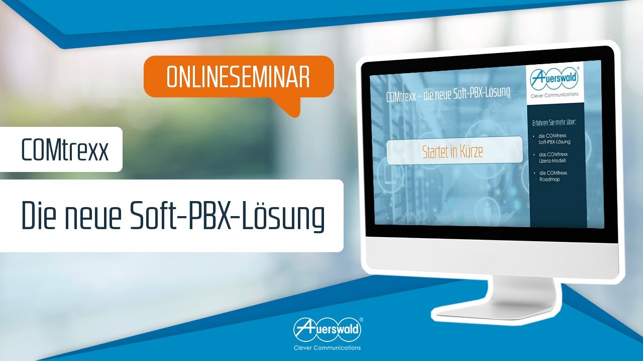 Onlineseminar: COMtrexx &ndash; Die neue Soft-PBX-L&ouml;sung