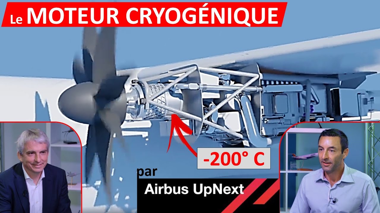 Le moteur cryogénique pour révolutionner l'avion hydrogène - avec Airbus UpNext