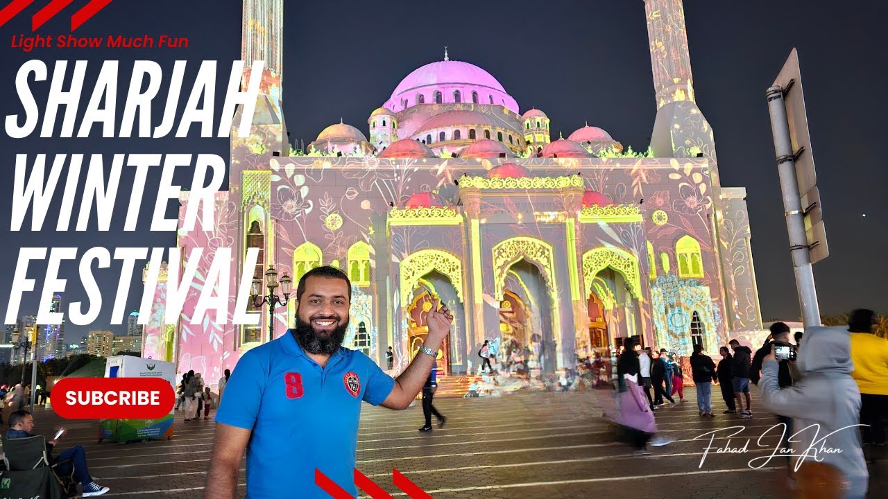 Sharjah Light Festival 2024 | Sharjah Light Show 2024