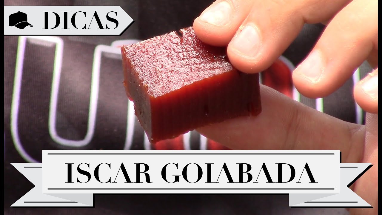 DICAS #42 - ISCAR GOIABADA