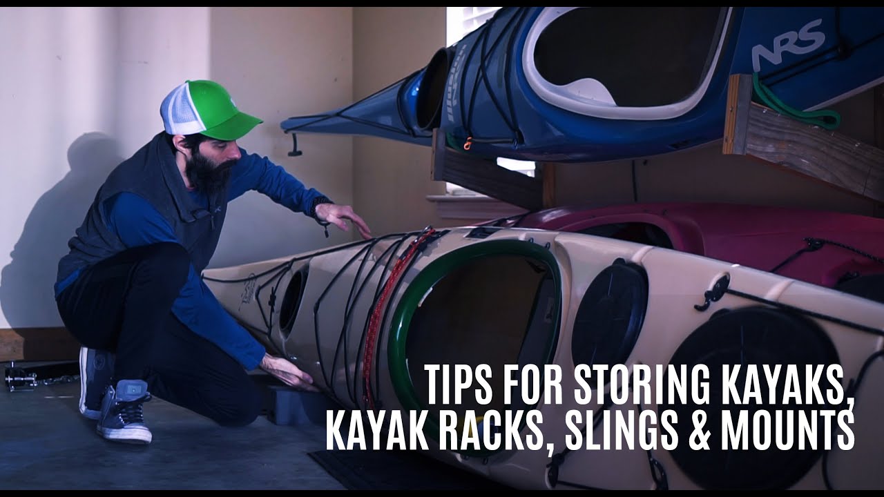 Tips for Storing Kayaks, Kayak Racks, Slings & Mounts - Kayak Storage - Kayak Hipster