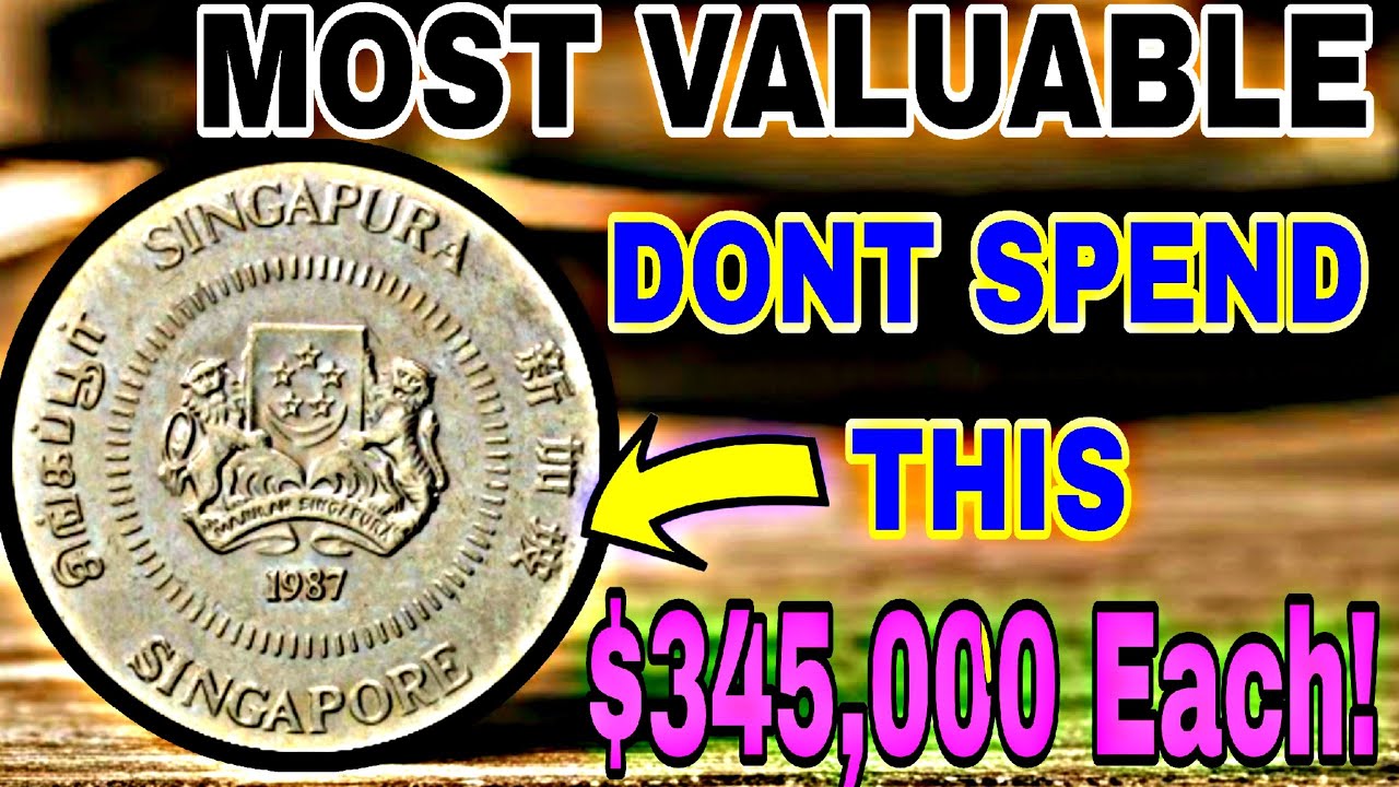 Singapore Rare Coins Worth MILLIONS DOLLARS – Check Your Coins NOW!