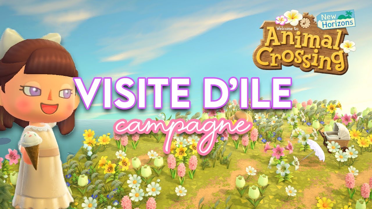VISITE D'ÎLE FLEURIE À LA CAMPAGNE (UNE DINGUERIE!) 🌸 - ANIMAL CROSSING NEW HORIZONS