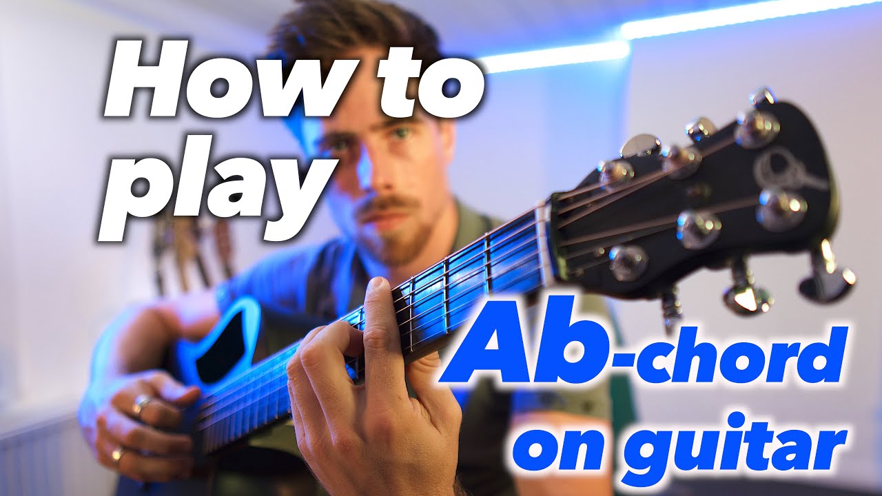 GUITAR FOR BEGINNERS | How to play the Ab (A flat) chord TUTORIAL (Ab = G#?)