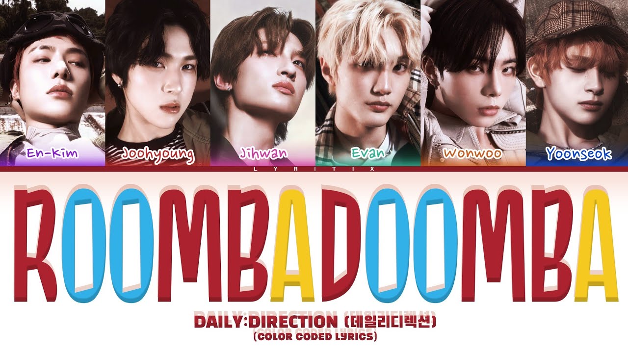 DAILY:DIRECTION (데일리디렉션) 'ROOMBADOOMBA' Color Coded Lyrics | Lyritix