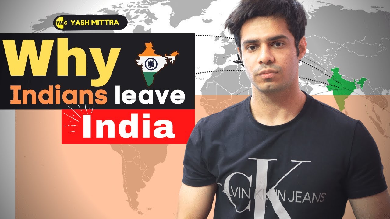 Why Indians move abroad - The naked truth!