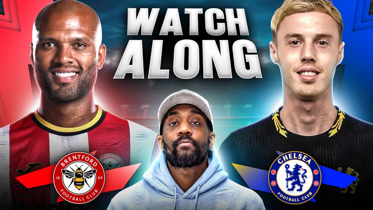 Brentford vs. Chelsea LIVE | Premier League Watch Along with @RantsReacts