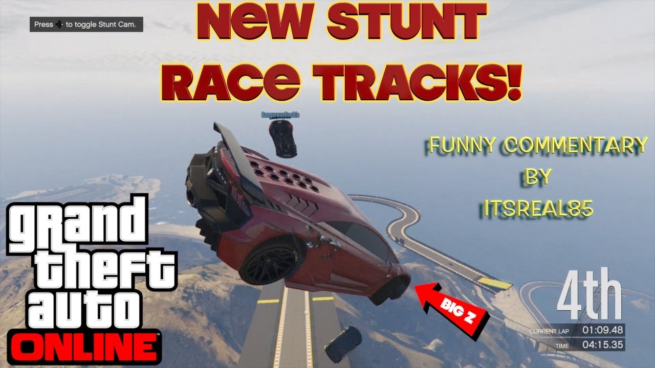 NEW GTA 5 STUNT RACE TRACKS! ( COMMENTARY BY ITSREAL85)