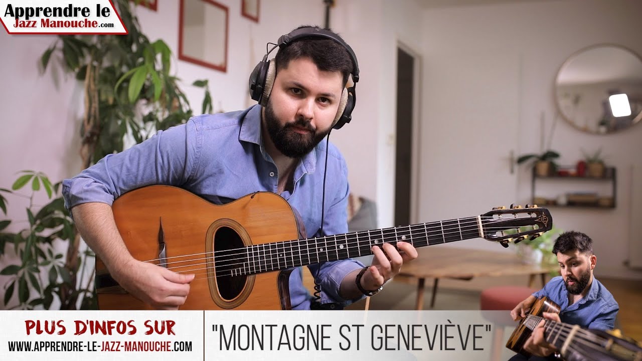 Montagne Sainte Geneviève (Valse à Django) - Apprendre le Jazz Manouche