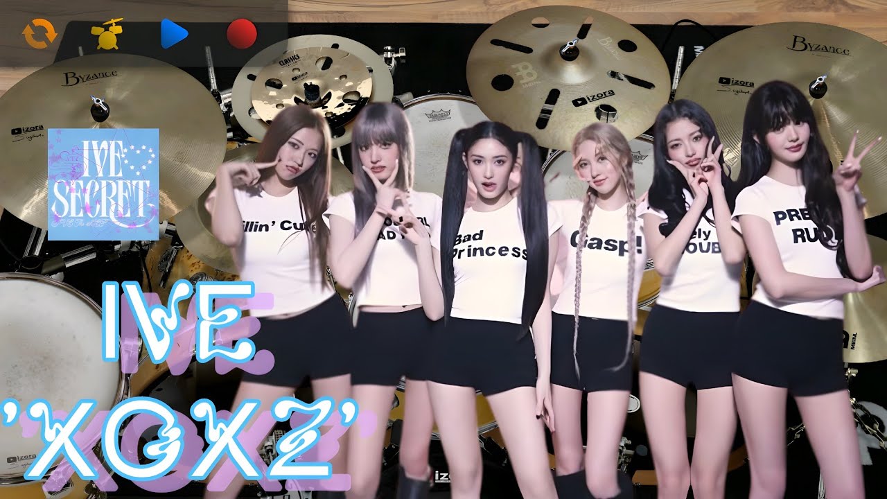 IVE 아이브 'XOXZ' Drum Cover