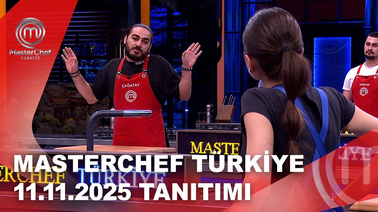 MasterChef T&uuml;rkiye 11.11.2025 Tanıtımı | MasterChef T&uuml;rkiye @masterchefturkiye