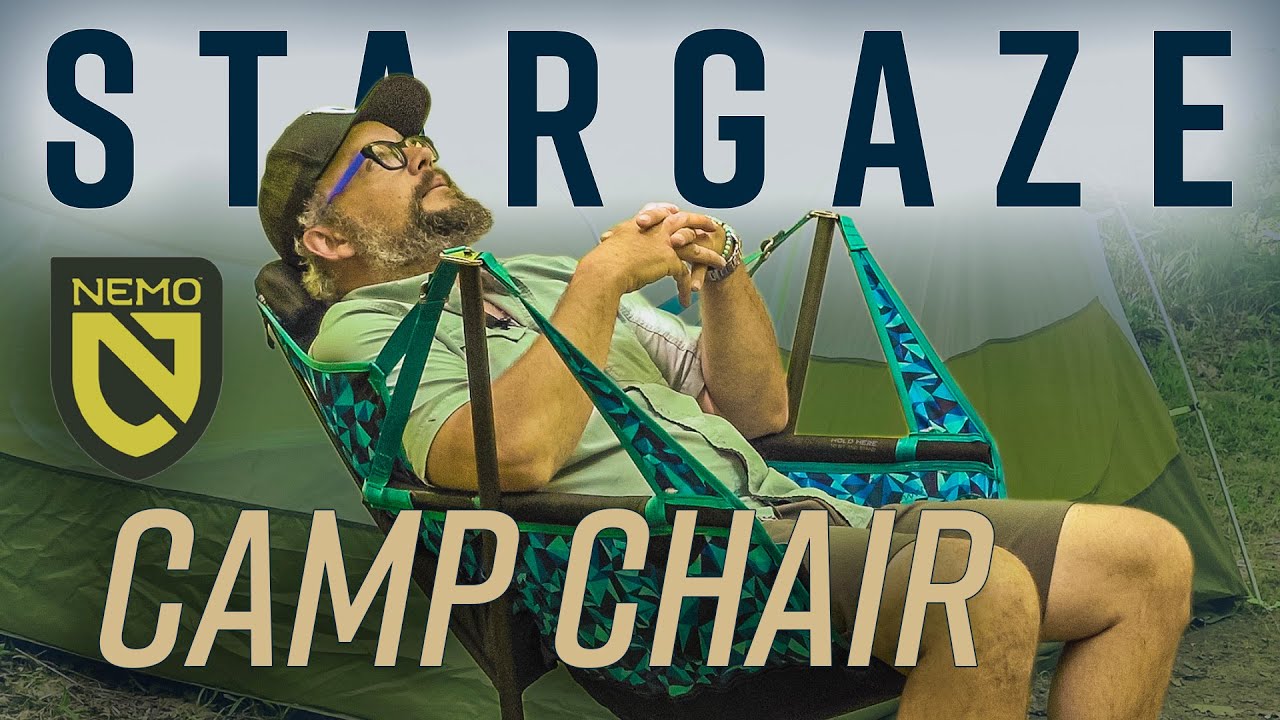 The most comfy camp chair I've ever sat in - Nemo Stargaze Luxury Recliner