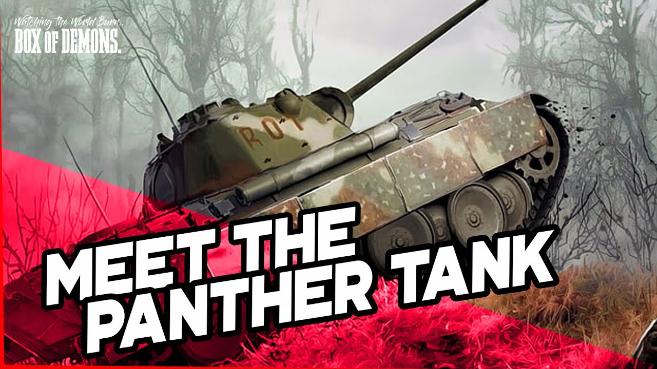 Meet the PANTHER TANK - WW2 SERIES.