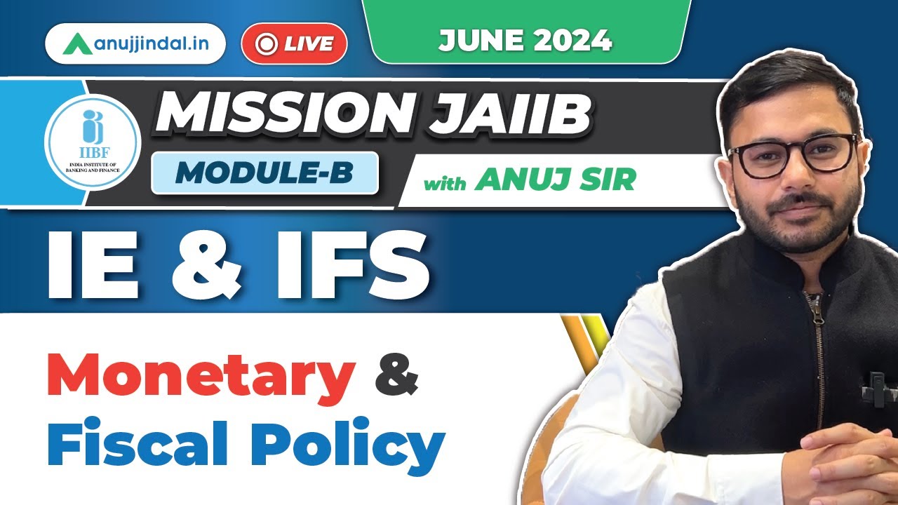 JAIIB Preparation 2024 | Monetary and Fiscal Policy JAIIB | IE & IFS | Indian Financial System JAIIB