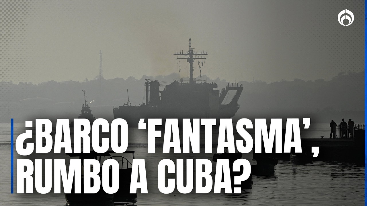 Barco 'invisible' con petróleo ruso desata dudas: ¿Ya llegó a Cuba o nadie lo puede rastrear?