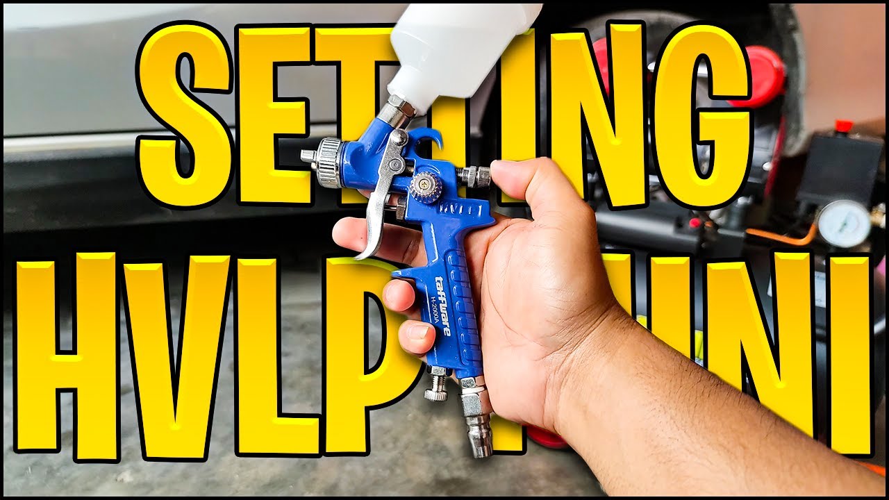 Cara setting atau Pengaturan Spray Gun HVLP MINI
