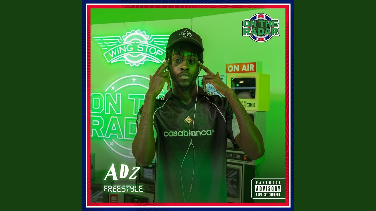 Adz On The Radar Freestyle