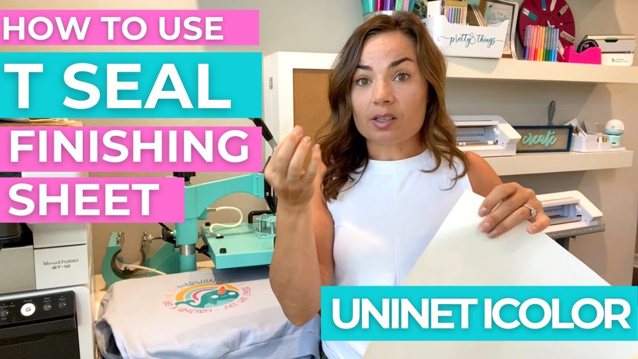 🔥 T Seal Finishing Sheet: Is it Worth It and How to Use with Uninet IColor Transfers