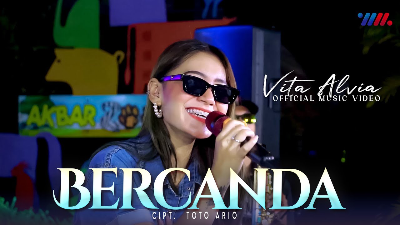 VITA ALVIA ft WAHANA MUSIK | BERCANDA | Music Video Ultra 4k