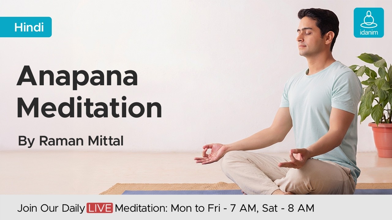 Live: Anapana Meditation for Clarity and Inner Peace in Hindi