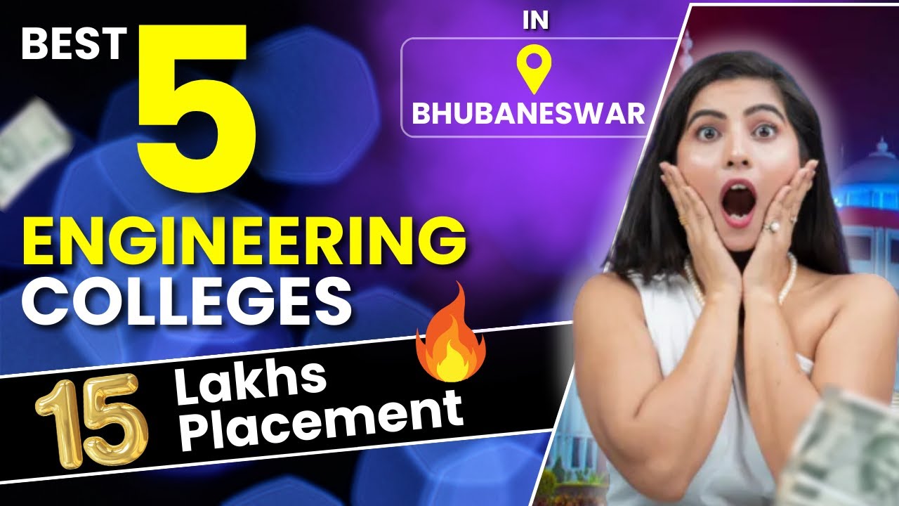 Best 5 Engineering Colleges In Bhubaneswar | 15 Lakhs Placement | Admission Dunia