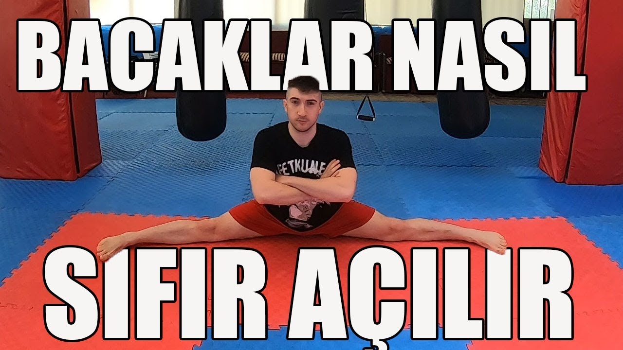 Bacaklar Açma Antrenman Programı (Detaylı Anlatım ) Daha Yükseğe Tekme at