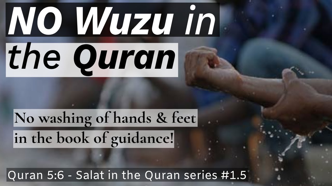 (English) There is NO WUDHU وضوء in the Quran. Allah's msg not for toilet training. Quran 5:6 #salat