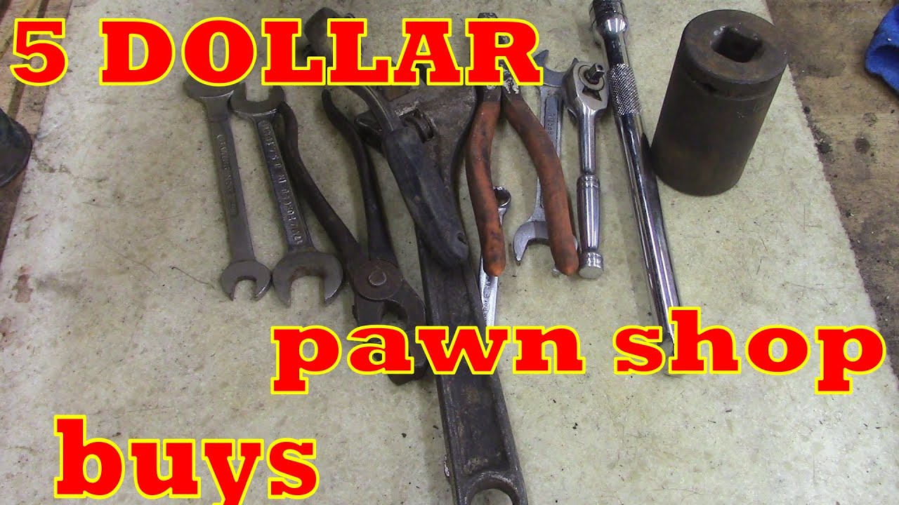 5 dollar buy pawn shop buys