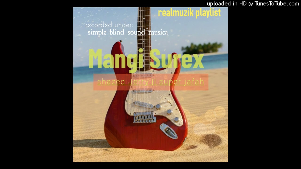 Mangi Surex(Official Audio)- Shazeq Jerry feat. Supah Jafah