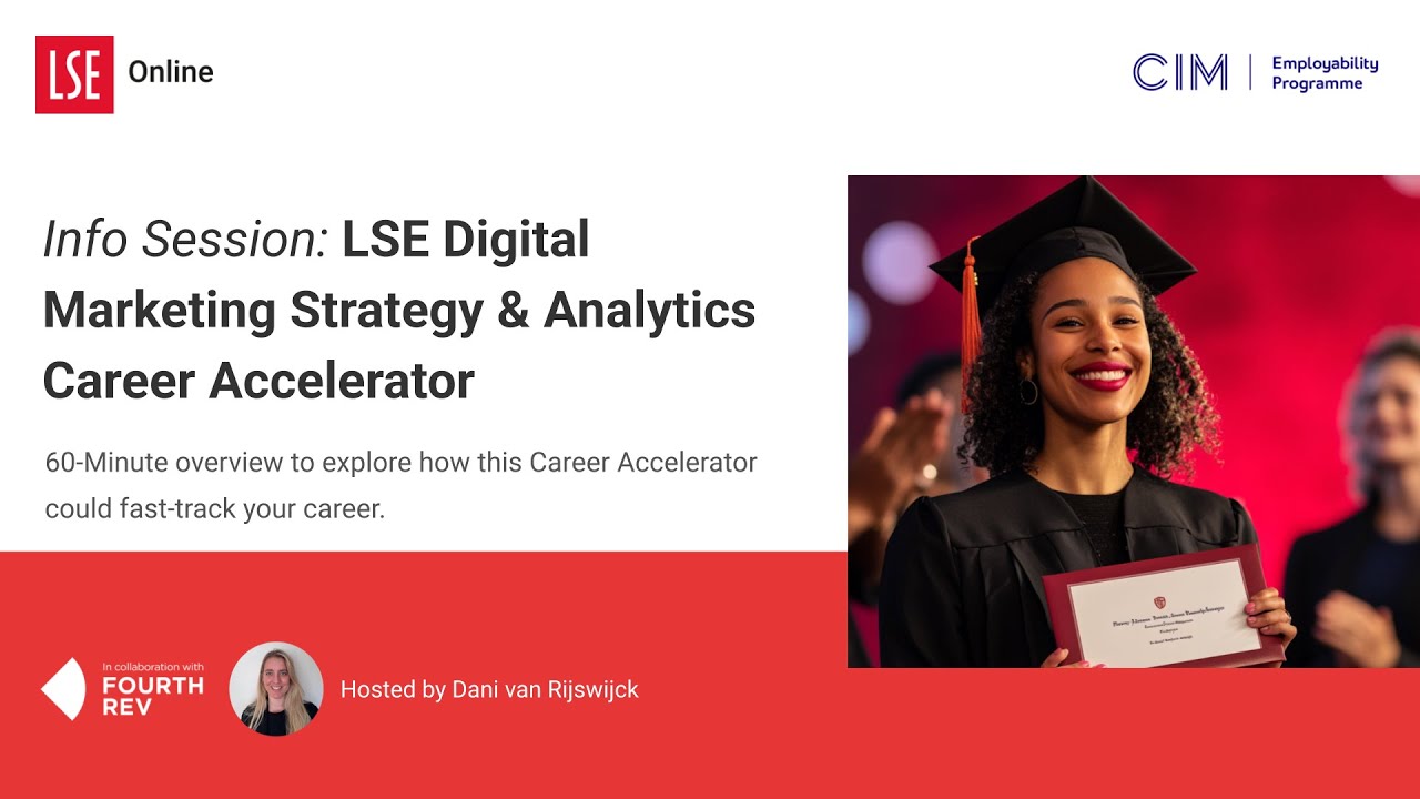 Career Accelerator Info Session | LSE Digital Marketing