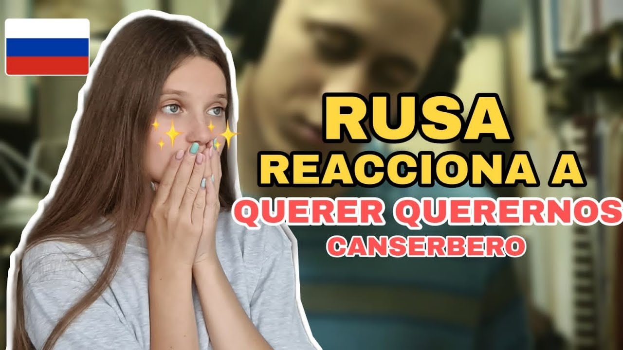 Rusa Reacciona a Canserbero - Querer Querernos (Versión Acústica)