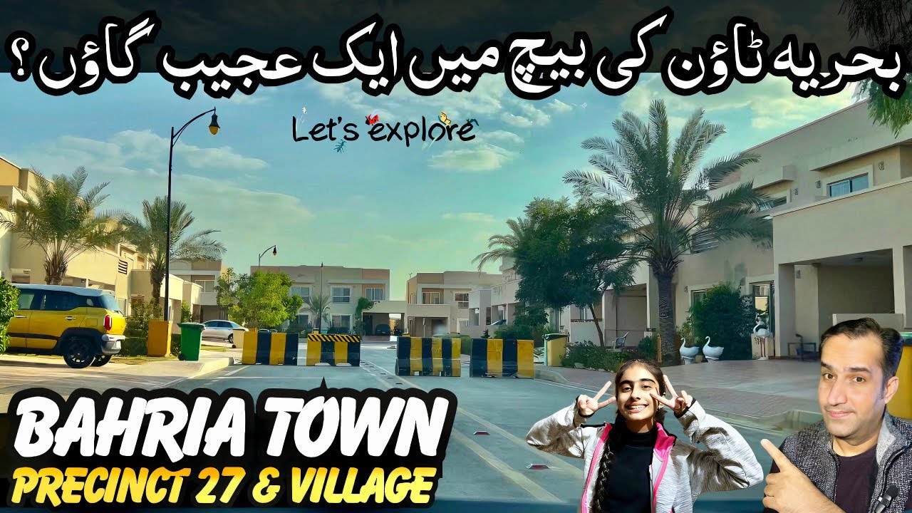 First Time 🕰️ Visiting Bahria Town Precinct 27 Villas 😍