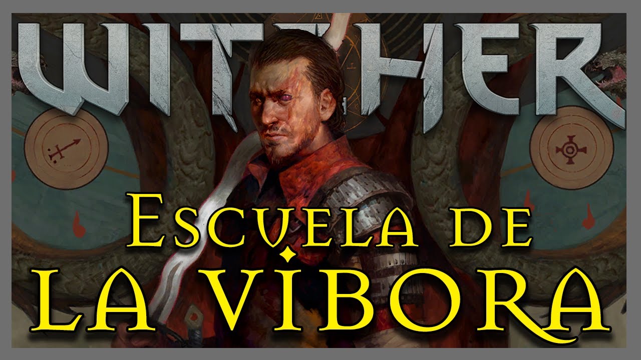 ESCUELA de la VÍBORA - Historia completa - The Witcher