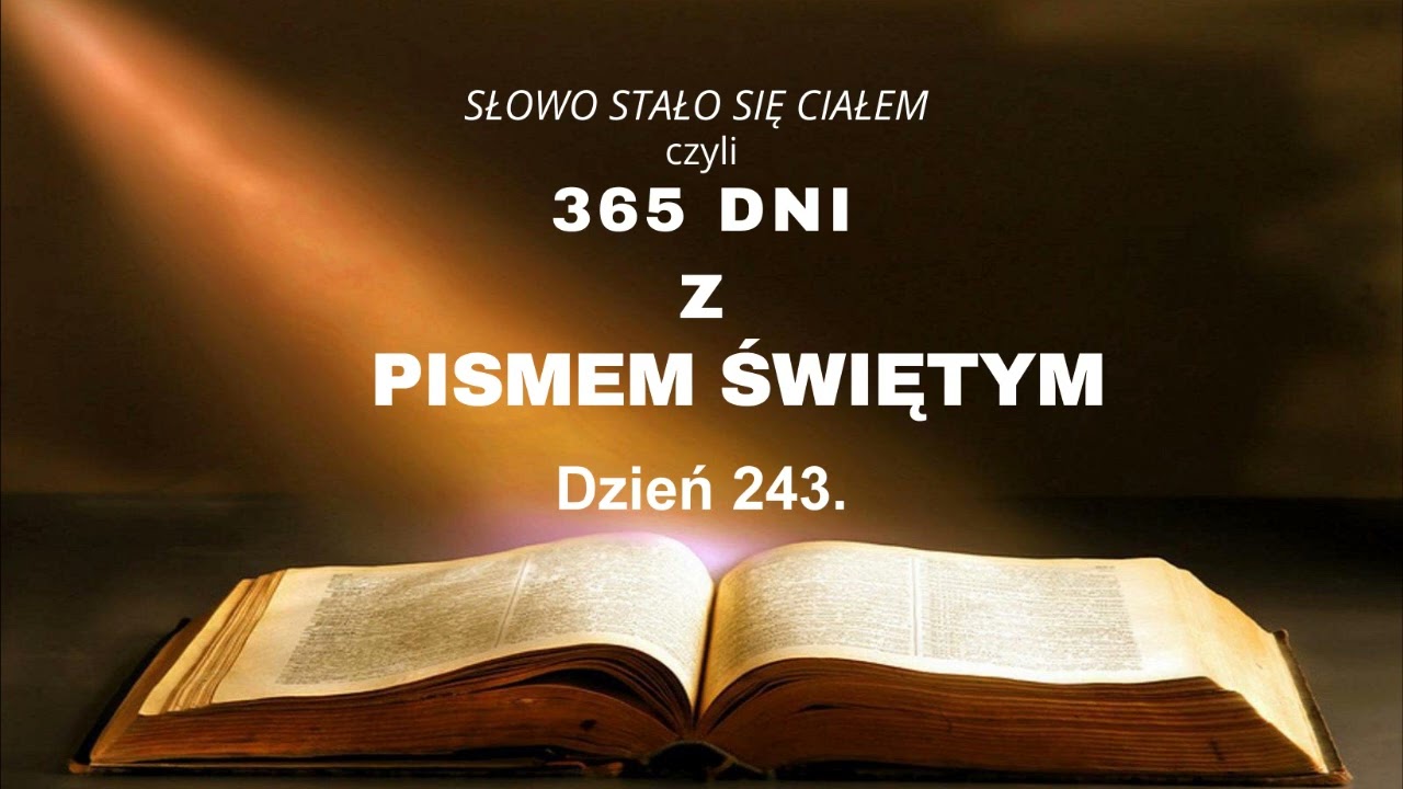 Dzień 243. Biblia przez 365 dni 