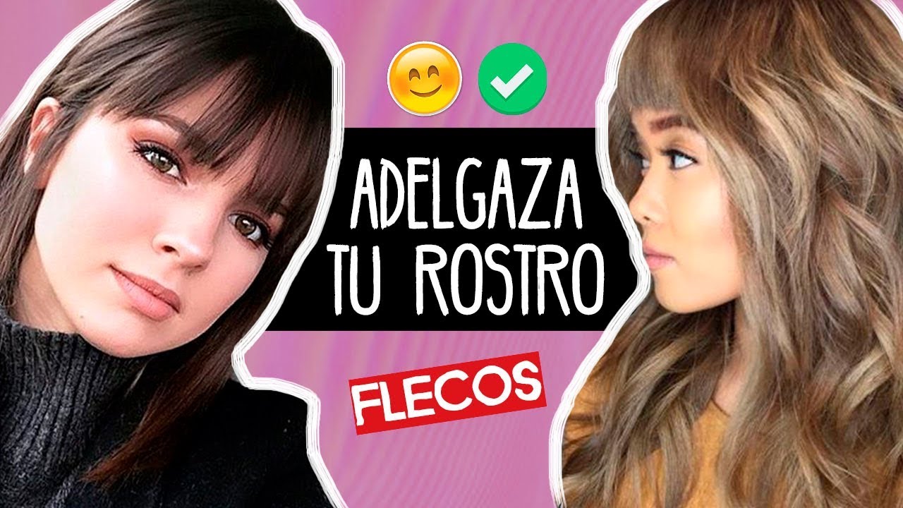 FLECOS para CARA REDONDA o CACHETONA♡¡DIVINOS!