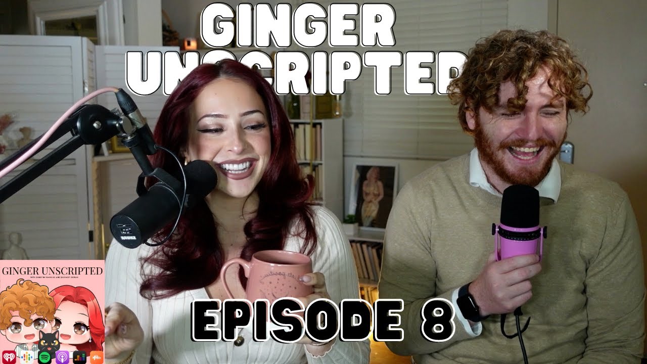 First Dates & TSA PreCheck Debacles! | Ginger Unscripted 008 | Zachary Cowan & Dorothy Mannine
