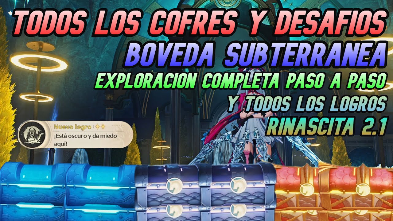 Bóveda Subterránea | Exploración al 100% Paso A Paso | Rinascita 2.1 | Wuthering Waves Español