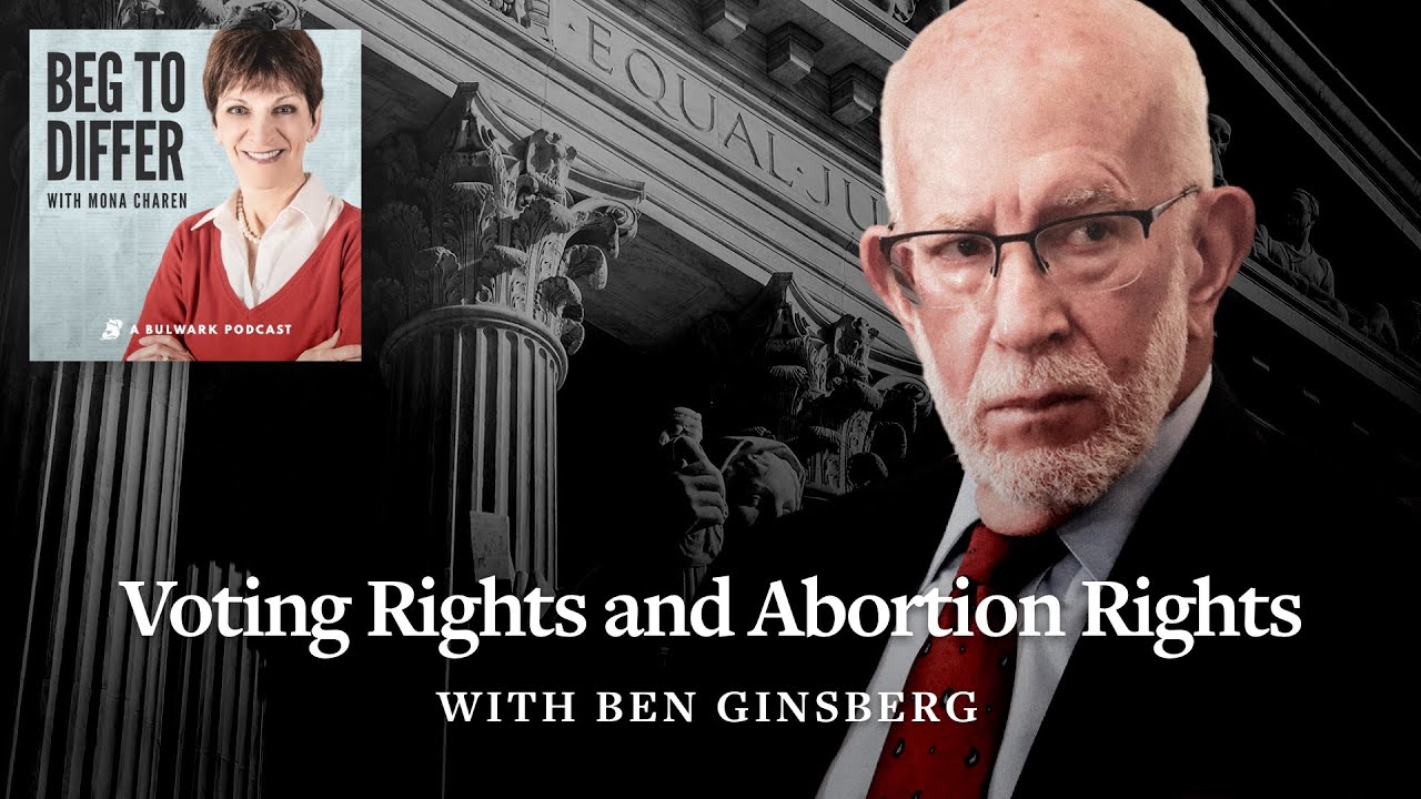 Voting Rights and Abortion Rights (with Ben Ginsberg)