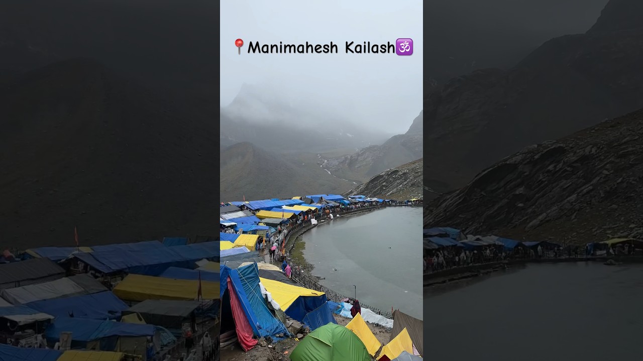 Manimahesh Kailash | Chamba Himachal Pradesh | Bholenath 🕉️🙏