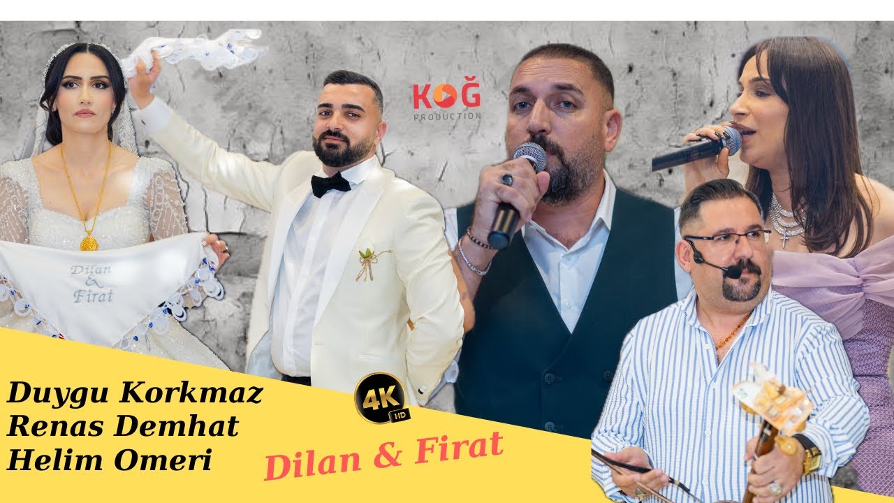 DUYGU KORKMAZ / RENAS DEMHAT / HELİM ÖMERİ  / DİLAN & FIRAT  DÜĞÜN PART 2
