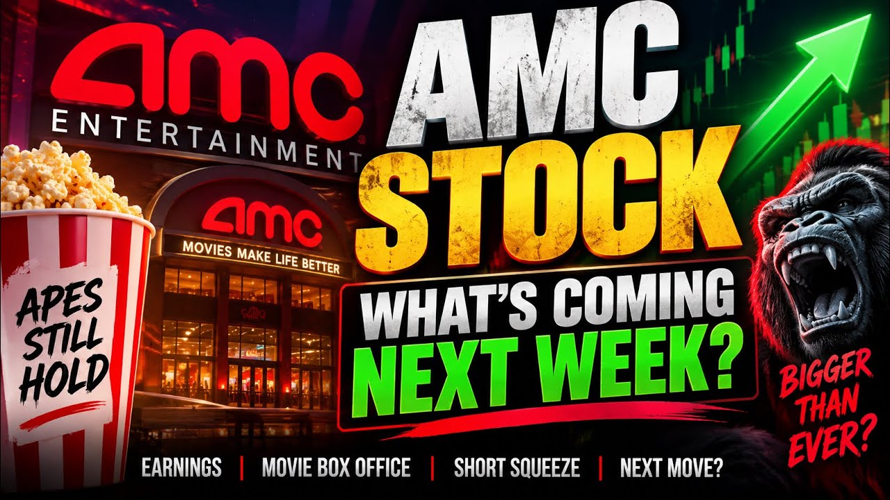 AMC Stock: What&rsquo;s Coming Next Week? | AMC Stock Outlook