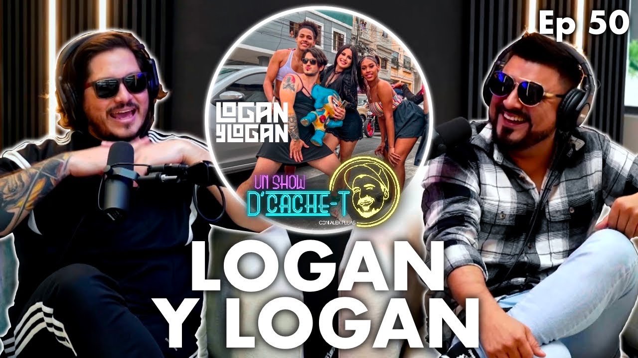 Logan Y Logan El Primer YouTuber Viralizado De Ecuador | Un Show D&rsquo;Cache-T Ep 50