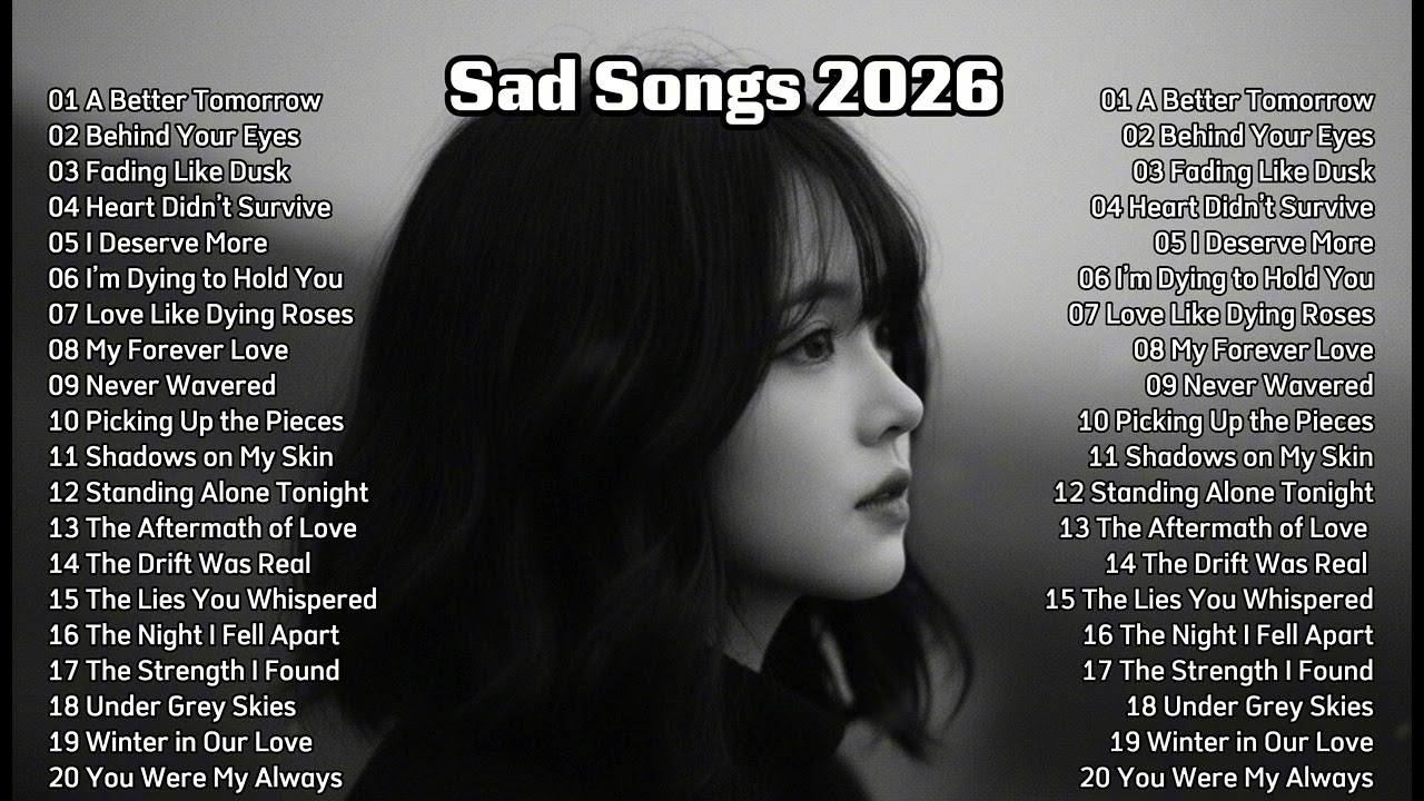 Sad & Healing Music Playlist💔🎶 Good Mood Vibes || Relax and Chill English Songs  ~ A Better Tomorrow