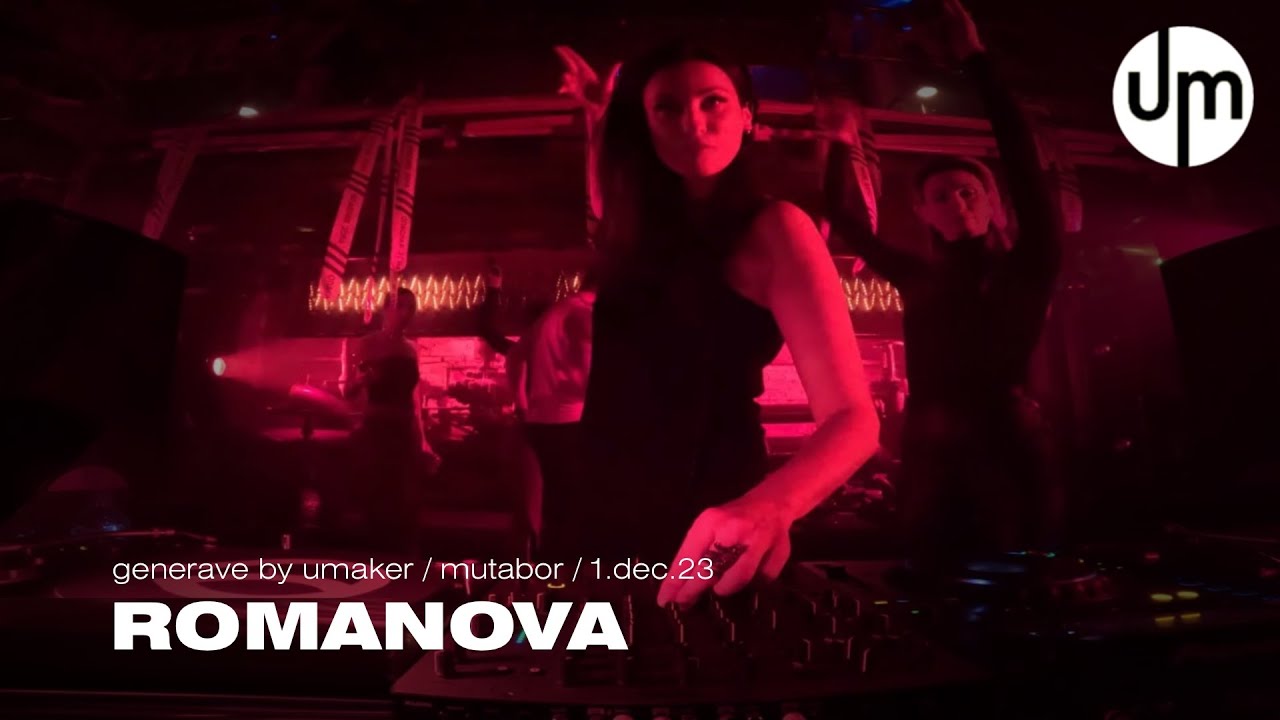 ROMANOVA | MUTABOR | GENERAVE | #dj #music #party