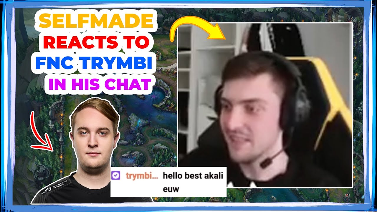 VIT Selfmade Reacts to FNC TRYMBI in His Twitch Chat 👀